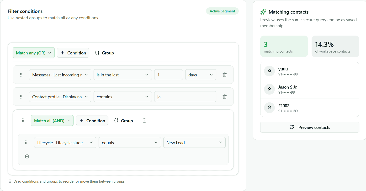 ChatiWa advanced segmentation builder with nested AND and OR conditions and live matching contacts